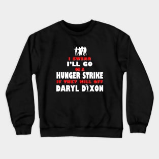 Funny Zombie Lover Zombie Slayer Hunger Strike Protest Meme Crewneck Sweatshirt